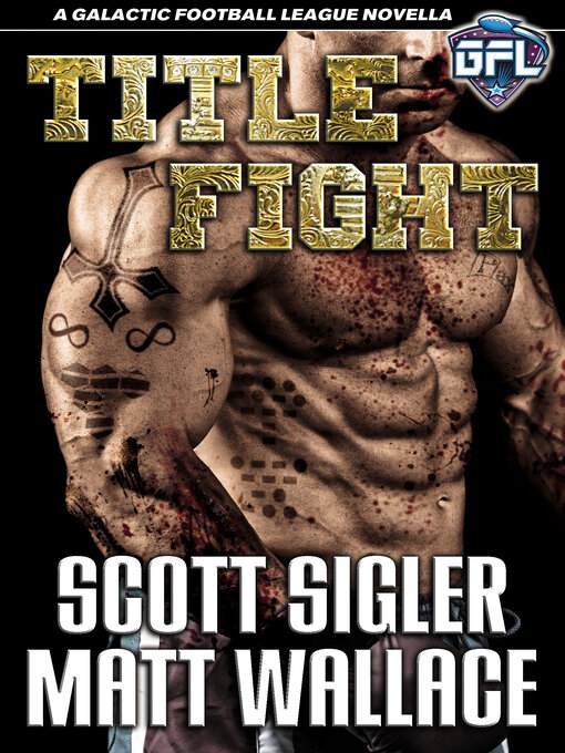 Title details for Title Fight by Scott Sigler - Available